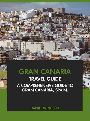 cover image of Gran Canaria Travel Guide